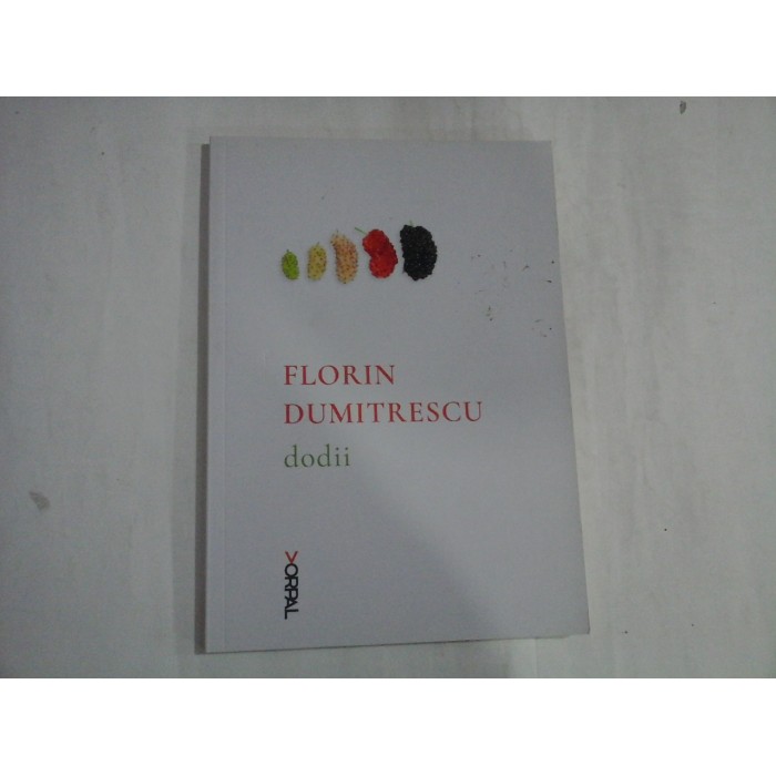 DODII - FLORIN DUMITRESCU DODII - FLORIN DUMITRESCU